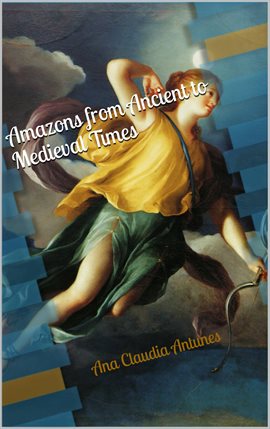 Cover image for Amazons From Ancient To Medieval Times