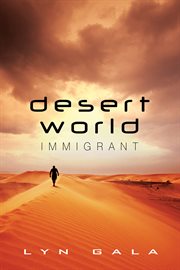Desert world immigrant cover image