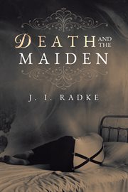 Death and the maiden cover image