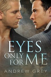 Eyes only for me cover image