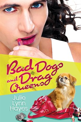 Umschlagbild für Bad Dogs and Drag Queens