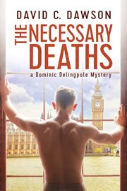 The Necessary Deaths The Necessary Deaths