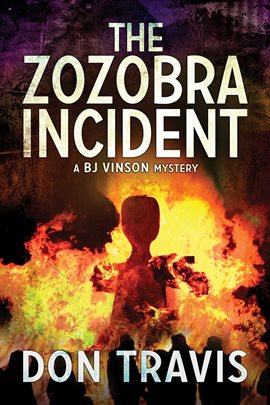 Cover image for The Zozobra Incident