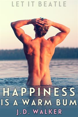 Cover image for Happiness Is A Warm Bum