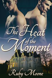 The heat of the moment cover image