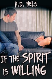 If the spirit is willing cover image