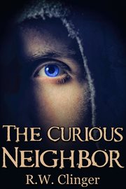 The curious neighbor cover image