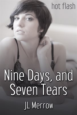Cover image for Nine Days, and Seven Tears