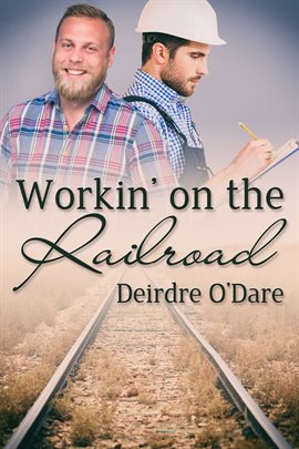 Cover image for Workin' on the Railroad