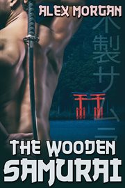 The wooden samurai cover image