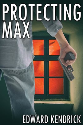 Cover image for Protecting Max