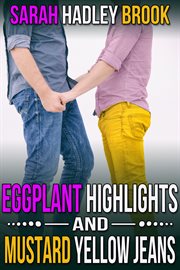 Eggplant highlights and mustard yellow jeans cover image