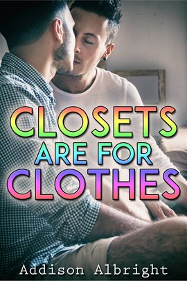 Cover image for Closets Are for Clothes