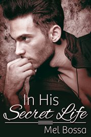 In his secret life cover image