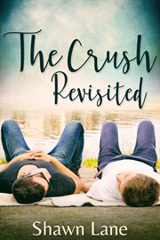 The crush revisited cover image