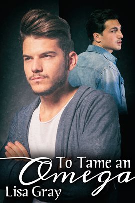 Cover image for To Tame an Omega
