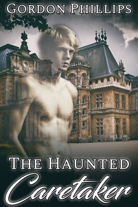 Cover image for The Haunted Caretaker