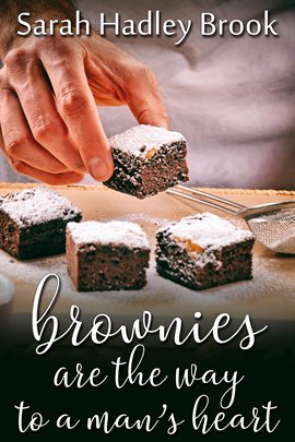 Cover image for Brownies Are the Way to a Man's Heart