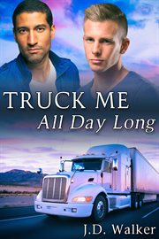 Truck me all day long cover image