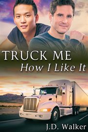 Truck me how i like it cover image