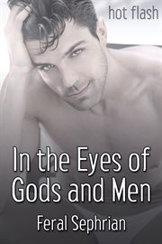 In the eyes of gods and men cover image