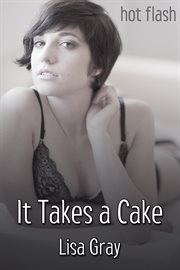 It takes a cake cover image