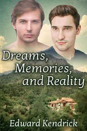 Dreams, memories, and reality cover image
