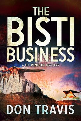 Cover image for The Bisti Business