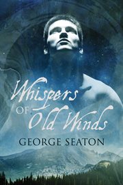 Whispers of old winds cover image