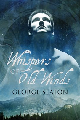 Cover image for Whispers Of Old Winds