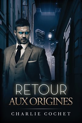 Cover image for Retour aux origines