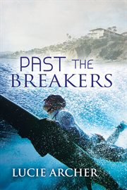 Past the breakers cover image