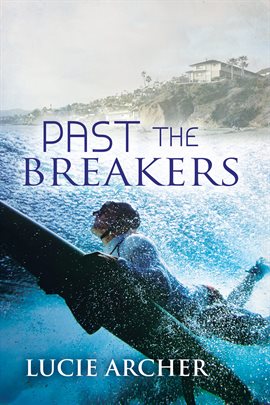 Cover image for Past the Breakers