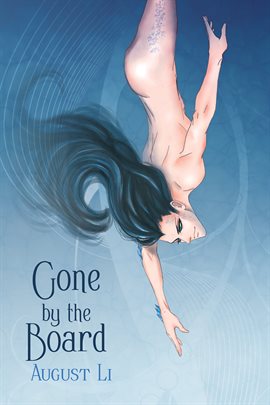 Cover image for Gone by the Board
