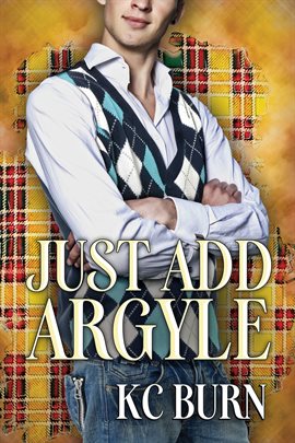 Cover image for Just Add Argyle