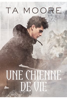 Cover image for Une Chienne de Vie