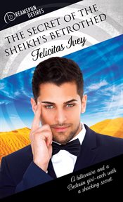 Secret of the Sheikh's betrothed cover image