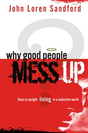 Why good people mess up cover image