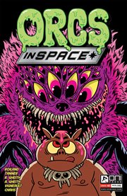 Orcs in space. Issue 7 cover image