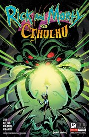 Rick and Morty : vs. Cthulhu. Issue #4. Rick and Morty cover image
