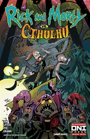 Rick and Morty : vs. Cthulhu. Issue #2. Rick and Morty cover image