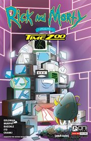 Rick and Morty Presents: Time Zoo. Volume 1 cover image