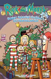Rick and Morty: Super Special Holiday Extravaganza cover image