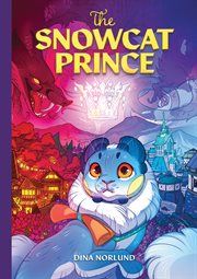 The Snowcat Prince : Snowcat Prince cover image