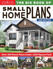 Big Book of Small Home Plans : Over 360 Home Plans Under 1200 Square Feet cover image