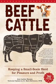 Beef Cattle : Keeping A Small-scale Herd For Pleasure And Profit cover image
