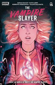 The Vampire Slayer : Issue #15. Vampire Slayer cover image