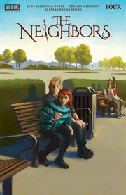 The Neighbors : Issue #4. Neighbors cover image