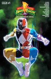 Mighty Morphin Power Rangers 30th Anniversary Special : Issue #1. Mighty Morphin Power Rangers cover image