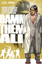 Damn them all. Issue 8 cover image